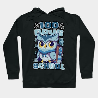 100 days of school featuring a Cute owl with a bagpack #2 Hoodie